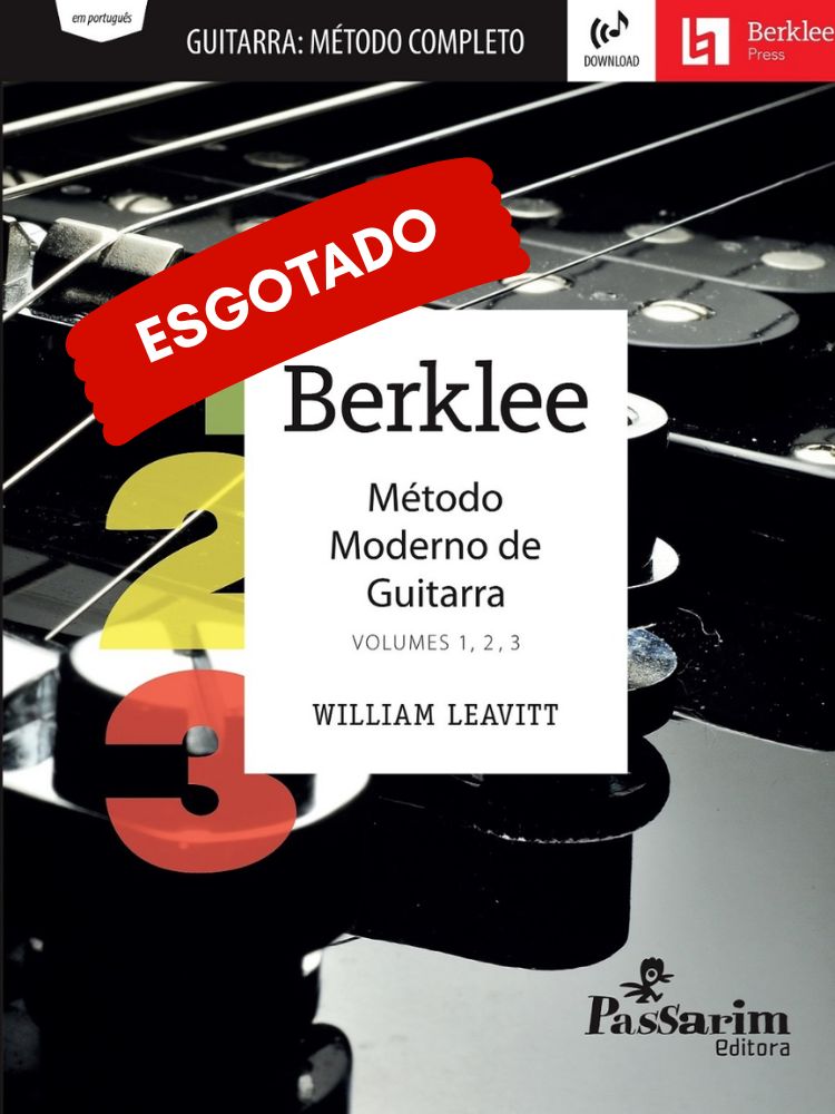 BERKLEE Método Completo para Guitarra: Volumes 1, 2 e 3