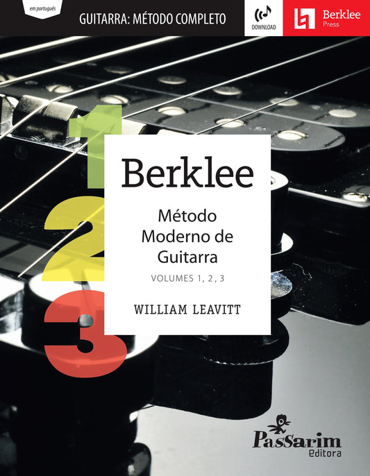 BERKLEE Método Completo para Guitarra: Volumes 1, 2 e 3